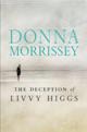 The Deception of Livvy Higgs