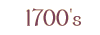 1700's